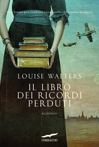 Il libro dei ricordi perduti - Librerie.coop Il libro dei ricordi perduti - Librerie.coop