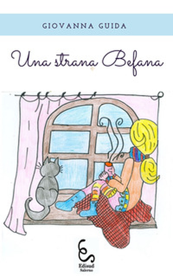 Una strana Befana - Librerie.coop Una strana Befana - Librerie.coop