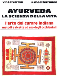 Ayurveda: la scienza della vita - Librerie.coop
