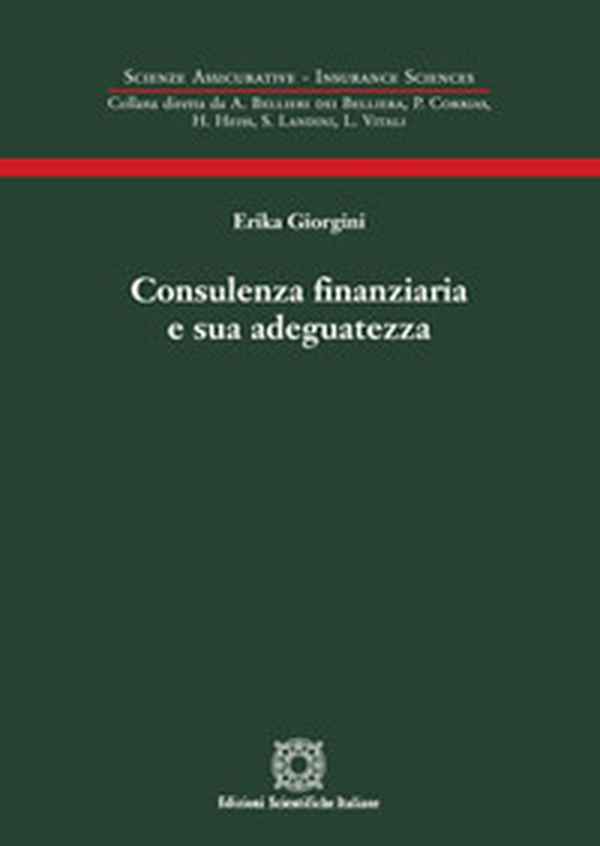 Consulenza finanziaria e sua adeguatezza - Librerie.coop Consulenza finanziaria e sua adeguatezza - Librerie.coop