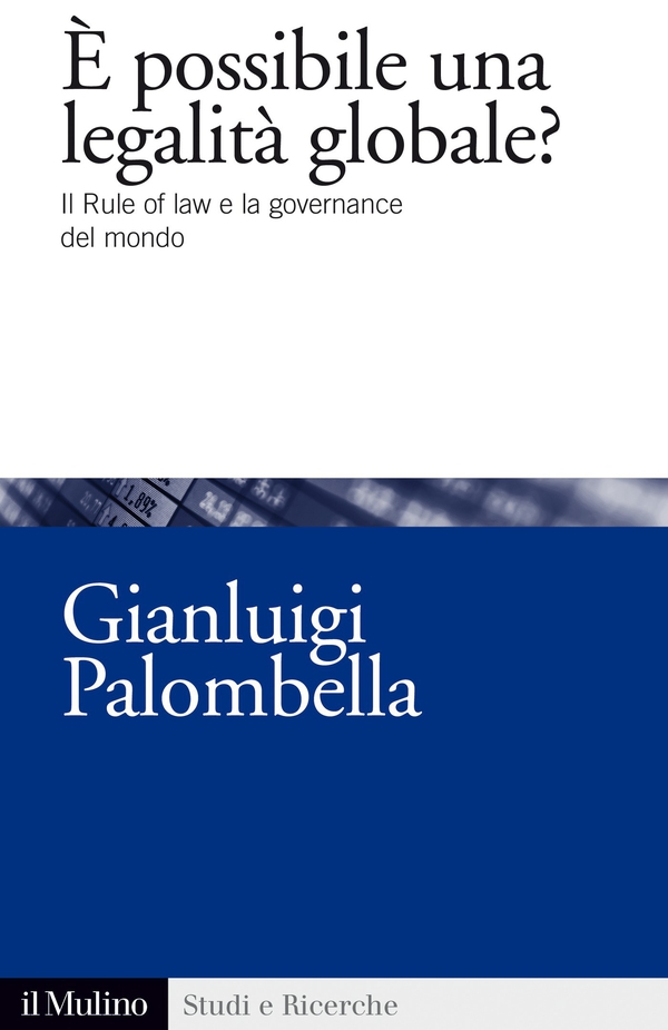 È possibile una legalità globale? - Librerie.coop È possibile una legalità globale? - Librerie.coop