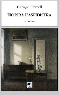 Fiorirà l'aspidistra - Librerie.coop Fiorirà l'aspidistra - Librerie.coop