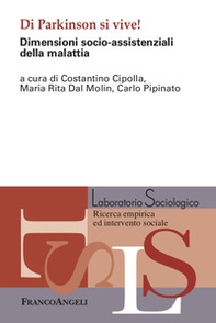 Di Parkinson si vive! Dimensioni socio-assistenziali della malattia - Librerie.coop