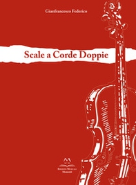 Scale a corde doppie. Per violino - Librerie.coop