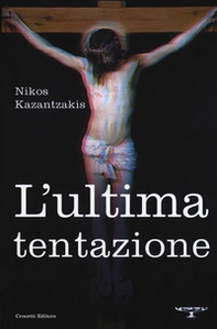 L'ultima tentazione - Librerie.coop