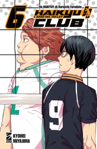 Haikyu!! Club - Vol. 6 - Librerie.coop Haikyu!! Club - Vol. 6 - Librerie.coop