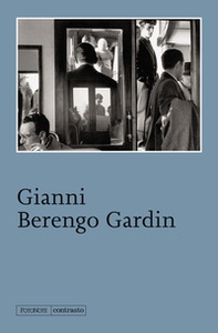 Gianni Berengo Gardin - Librerie.coop