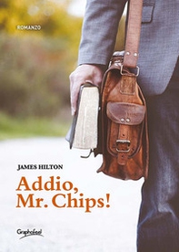 Addio, mr. Chips! - Librerie.coop