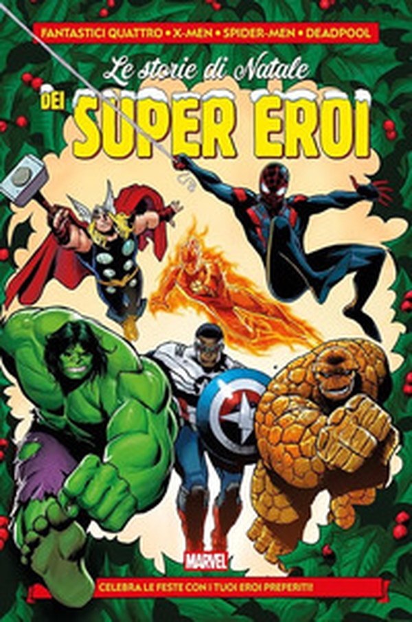 Le storie di Natale dei super eroi - Librerie.coop Le storie di Natale dei super eroi - Librerie.coop