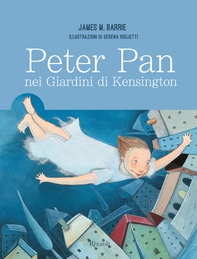 Peter Pan nei giardini di Kensington - Librerie.coop Peter Pan nei giardini di Kensington - Librerie.coop