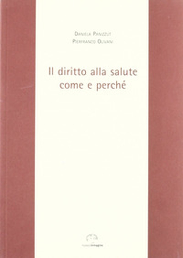 Il diritto alla salute. Come e perché - Librerie.coop