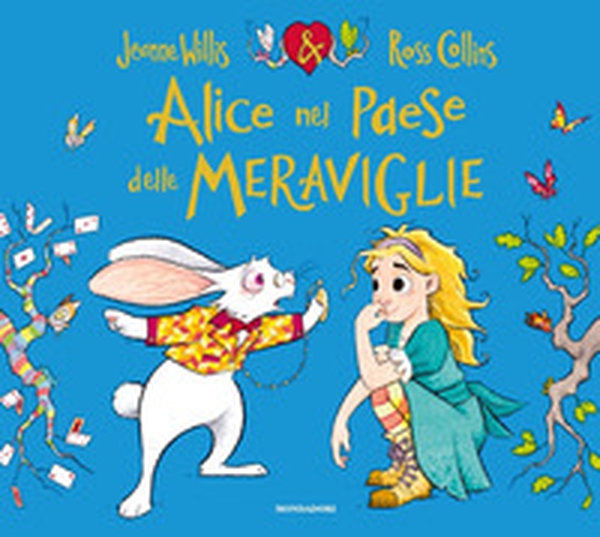 Alice nel paese delle meraviglie - Librerie.coop Alice nel paese delle meraviglie - Librerie.coop