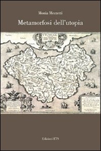 Metamorfosi dell'utopia - Librerie.coop