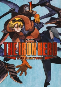 The iron hero - Vol. 1 - Librerie.coop