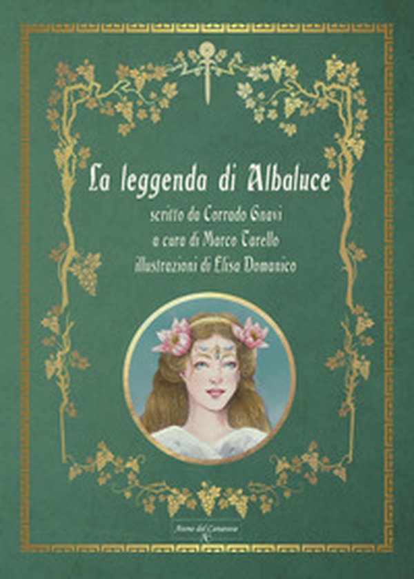 La leggenda di Albaluce - Librerie.coop