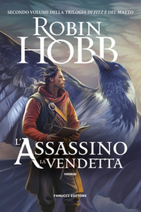 L'assassino. La vendetta. Trilogia di Fitz e del Matto - Vol. 2 - Librerie.coop L'assassino. La vendetta. Trilogia di Fitz e del Matto - Vol. 2 - Librerie.coop