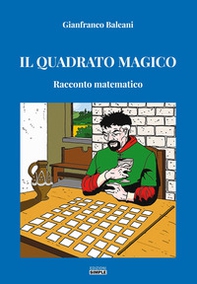 Il quadrato magico. Racconto matematico - Librerie.coop Il quadrato magico. Racconto matematico - Librerie.coop