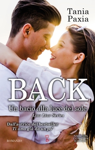 Back. Un bacio alla luce del sole - Librerie.coop