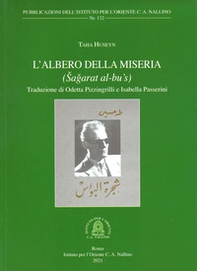 L'albero della miseria. (Sajarat al-bu's) - Librerie.coop