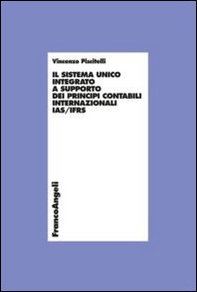 Il sistema unico integrato a supporto dei principi contabili internazionali IAS/IFRS - Librerie.coop