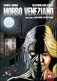 Morbo veneziano - Librerie.coop