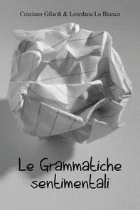 Le grammatiche sentimentali - Librerie.coop