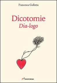 Dicotomie. Dia-logo - Librerie.coop