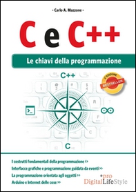 C e C++. Le chiavi della programmazione - Librerie.coop C e C++. Le chiavi della programmazione - Librerie.coop