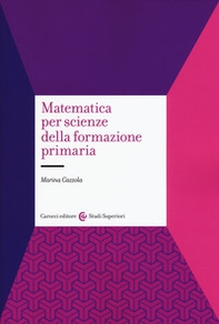 Matematica per scienze della formazione primaria - Librerie.coop