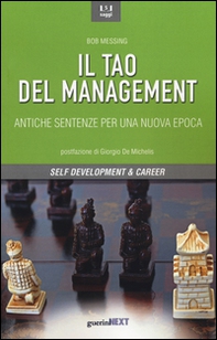 Il tao del management. Antiche sentenze per una nuova epoca - Librerie.coop