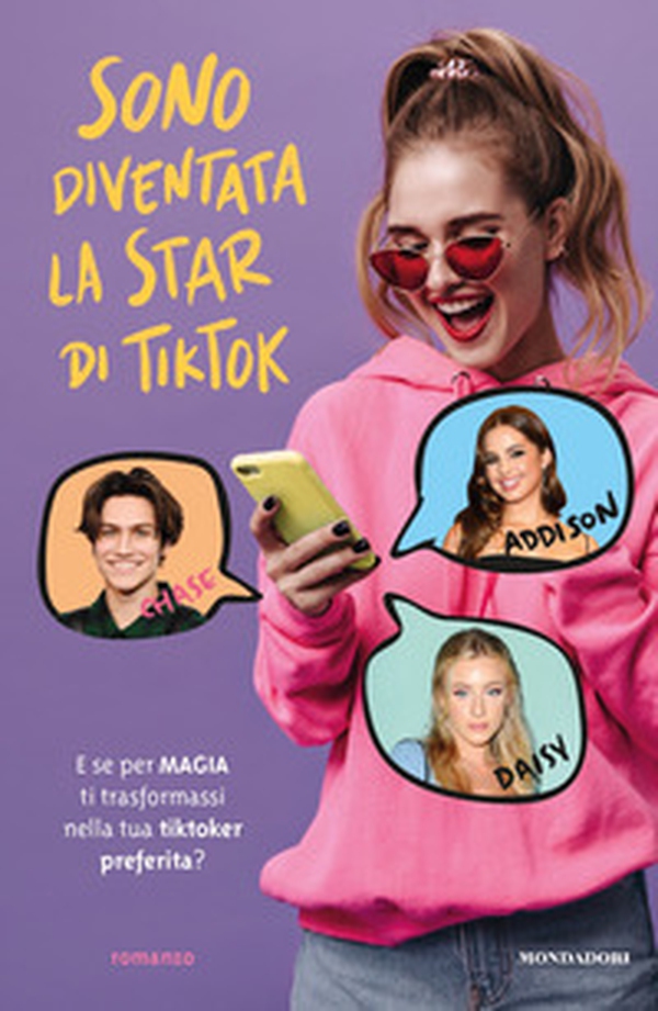 Sono diventata la star di TikTok - Librerie.coop Sono diventata la star di TikTok - Librerie.coop