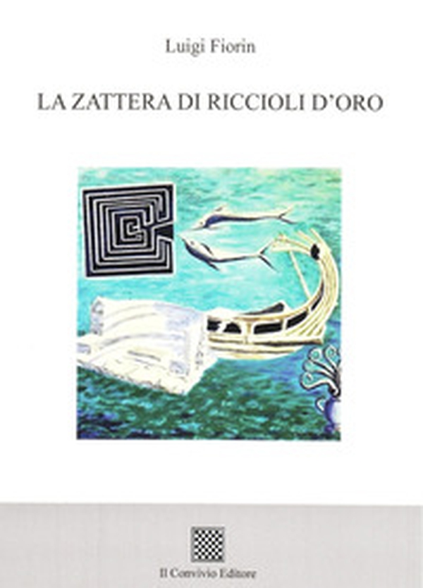 La zattera di riccioli d'oro - Librerie.coop La zattera di riccioli d'oro - Librerie.coop