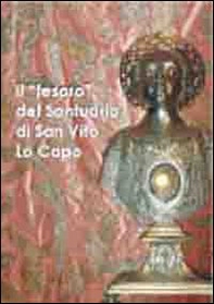 Il «tesoro» del santuario di San Vito Lo Capo - Librerie.coop