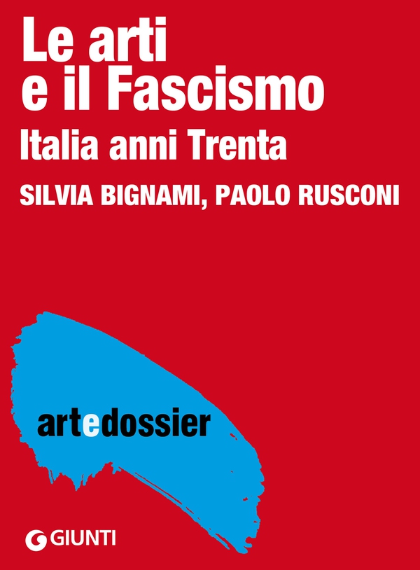 Le arti e il fascismo - Librerie.coop Le arti e il fascismo - Librerie.coop