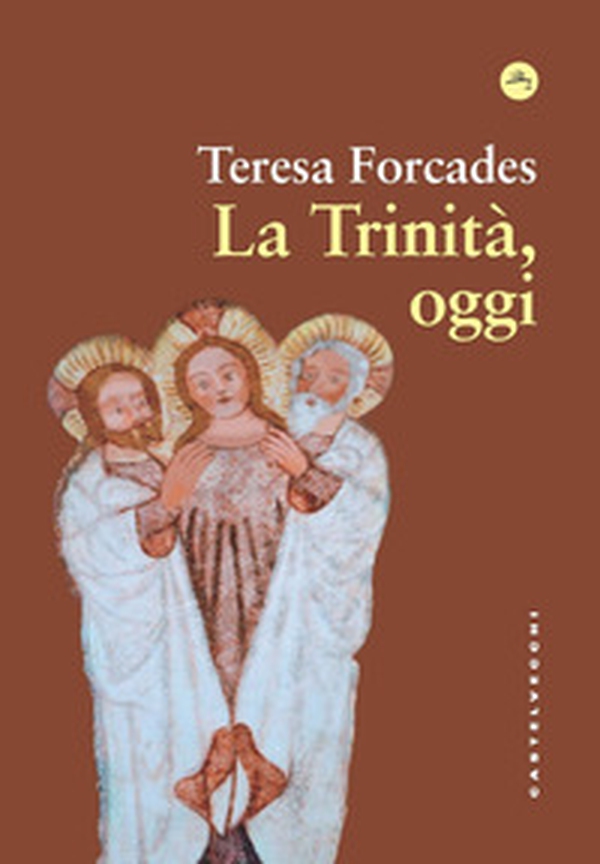 La trinità, oggi - Librerie.coop La trinità, oggi - Librerie.coop