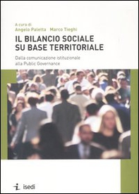 Il bilancio sociale su base territoriale. Dalla comunicazione istituzionale alla Public Governance - Librerie.coop