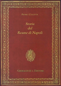 Storia del reame di Napoli dal 1734 al 1825 - Librerie.coop