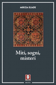 Miti, sogni, misteri - Librerie.coop