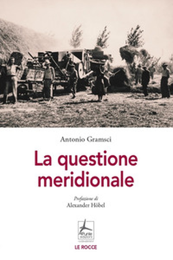 La questione meridionale - Librerie.coop La questione meridionale - Librerie.coop