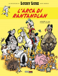 L'arca di Rantanplan. Lucky Luke - Librerie.coop L'arca di Rantanplan. Lucky Luke - Librerie.coop