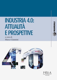 Industria 4.0: attualità e prospettive - Librerie.coop