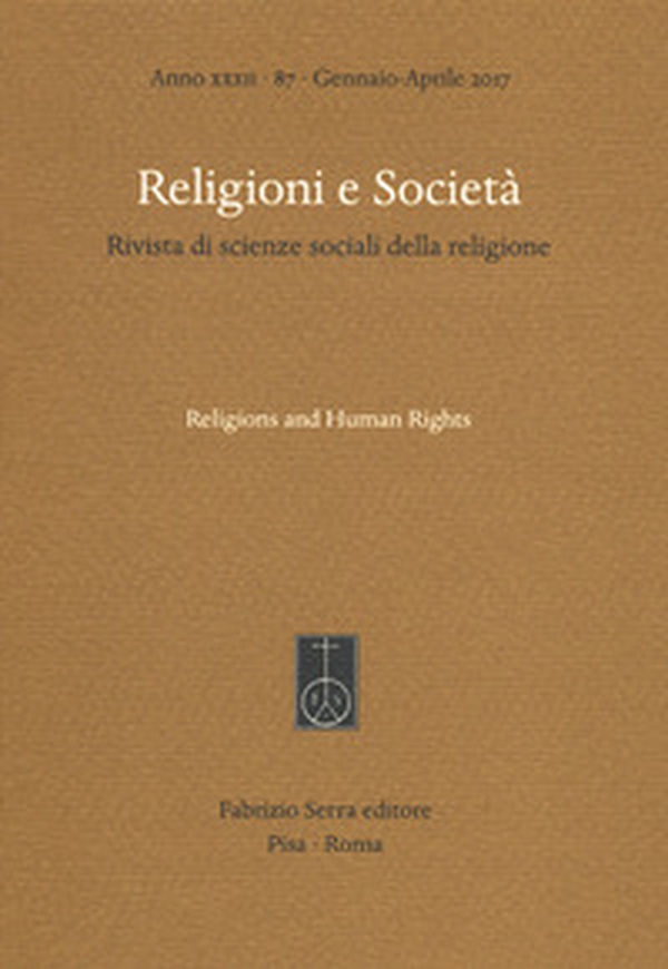 Religioni e società. Rivista di scienze sociali della religione. Ediz. italiana e inglese - Librerie.coop Religioni e società. Rivista di scienze sociali della religione. Ediz. italiana e inglese - Librerie.coop