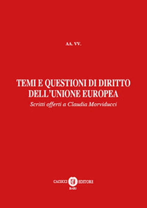 Temi e questioni di diritto dell'Unione Europea - Librerie.coop