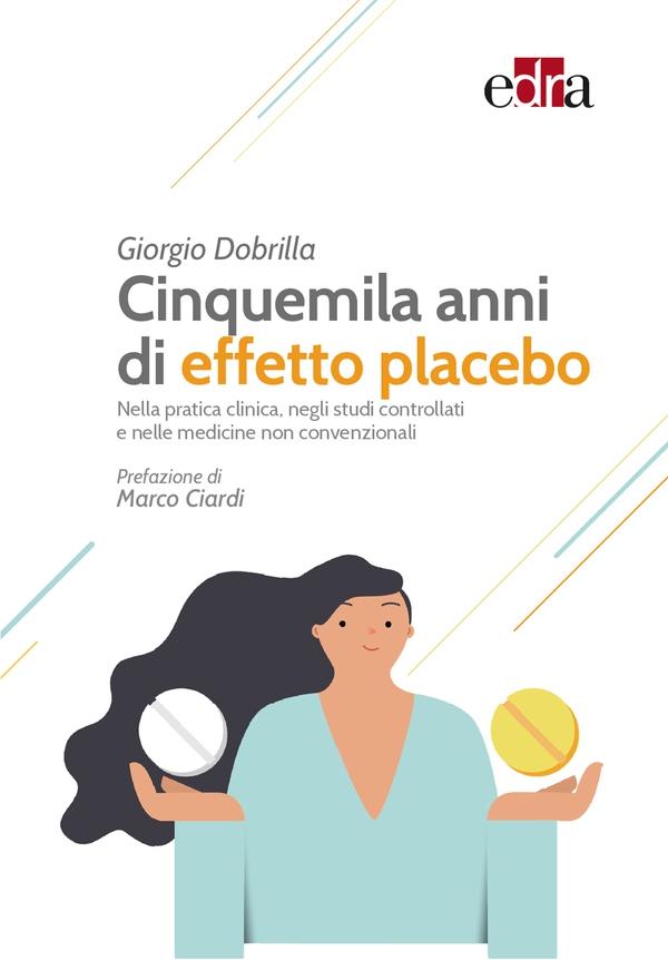 Cinquemila anni di effetto placebo - Librerie.coop Cinquemila anni di effetto placebo - Librerie.coop