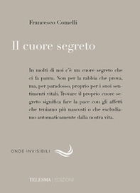 Il cuore segreto - Librerie.coop