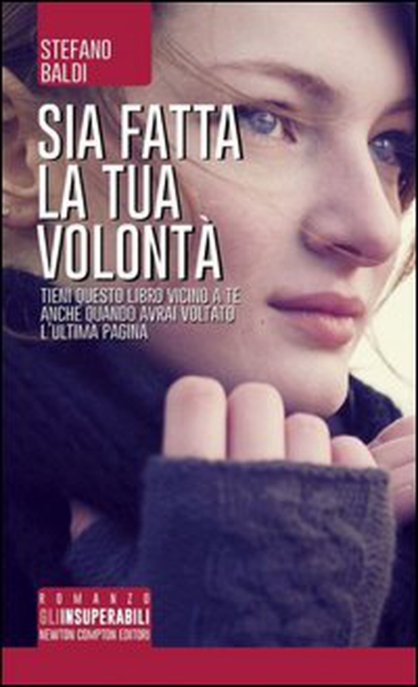 Sia fatta la tua volontà - Librerie.coop Sia fatta la tua volontà - Librerie.coop