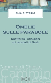 Omelie sulle parabole - Librerie.coop Omelie sulle parabole - Librerie.coop