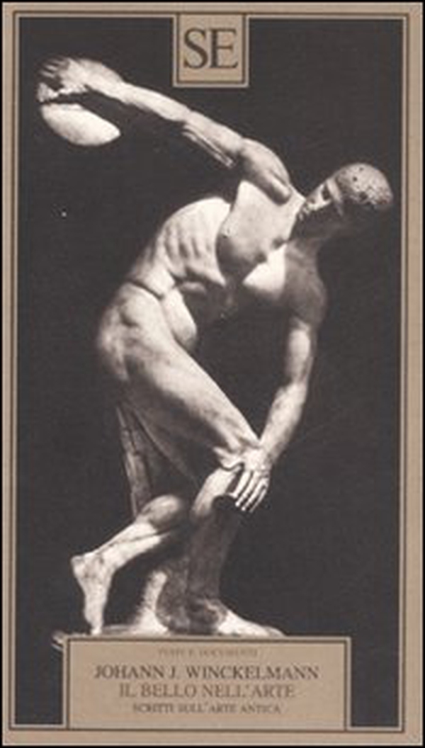 Il bello nell'arte. Scritti sull'arte antica - Librerie.coop