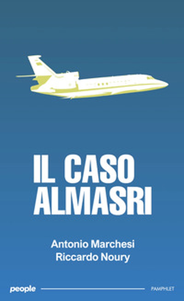 Il caso Almasri - Librerie.coop Il caso Almasri - Librerie.coop