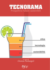 Tecnorama. Prospettive future sostenibili - Librerie.coop